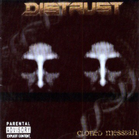 Distrust - Cloned Messiah