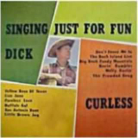 Dick Curless - Singing Just For Fun