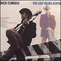 Dick Curless - The Last Blues Song
