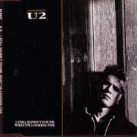 U2 - I Still Haven't Found What I'm Looking For (Maxi-Single)