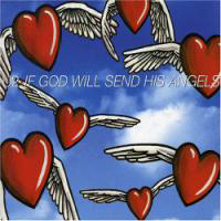 U2 - If God Will Send His Angels (Single)