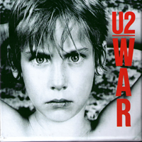U2 - War (Deluxe Edition: CD 1)