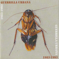 Guerrilla Urbana - 1983-1993
