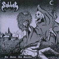 Sabbat (JPN) - ...For Satan and Sacrifice