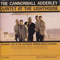 Cannonball Adderley - At The Lighthouse