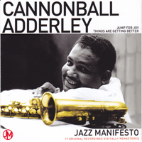 Cannonball Adderley - Jazz Manifesto