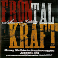 Frontalkraft - Schwere Zeiten (CD 2)