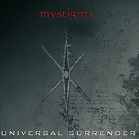 Mystigma - Universal Surrender