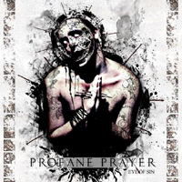 Profane Prayer - Eye Of Sin