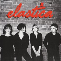 Elastica - Elastica (CD 1, Australian Tour Edition)