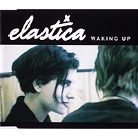 Elastica - Waking Up (Single)