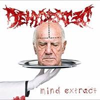 Dehydrated (RUS) - Mind Extract (EP)