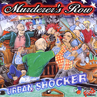 Murderer's Row (USA, NY) - Urban Shocker