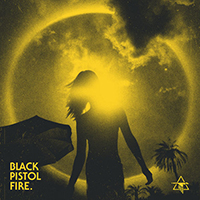 Black Pistol Fire - Black Halo (Single)
