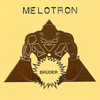Melotron - Brueder