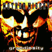 Mother Misery - Grandiosity