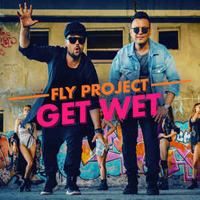 Fly Project - Get Wet (Da Phonk Reggaeton Mix) (Single)