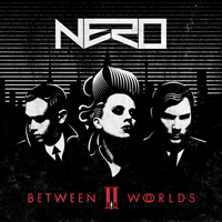 Nero (GBR) - Between II Worlds