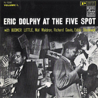 Eric Dolphy - At The Five Spot Vol. 1