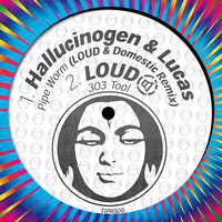 Hallucinogen - Pipeworm (Loud & Domestic Remix), 303 Tool [EP]