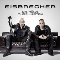 Eisbrecher - Die Holle Muss Warten (Limited Deluxe Edition)