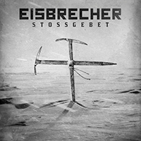 Eisbrecher - Stossgebet (Single)