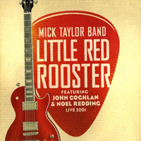 Mick Taylor - Little Red Rooster