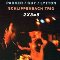 Evan Parker - 2 X 3 = 5