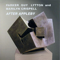 Evan Parker - After Appleby