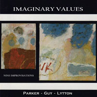 Evan Parker - Imaginary Values (split)