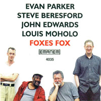 Evan Parker - Foxes Fox (split)