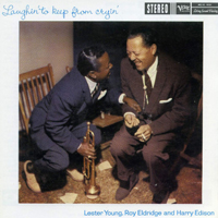 Lester Young - Laughin' To Keep From Cryin' (Split)