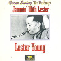 Lester Young - Jammin' with Lester (CD 1)