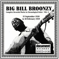 Big Bill Broonzy - Big Bill Broonzy - Complete Recorded Works, Vol. 8 (1938 - 1939)