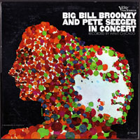 Big Bill Broonzy - Big Bill Broonzy & Pete Seeger - In Concert (split)