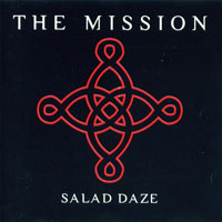 Mission - Salad Daze (The Bbc One Radio Sessions)