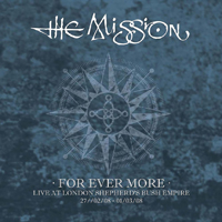 Mission - For Ever More - Live at London Shepherd's Bush Empire (Reissue) (CD 4): Carved In Sand (01/03/08)