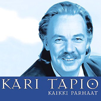 Kari Tapio - Kaikki parhaat (CD 1)