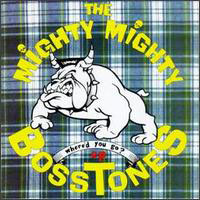 Mighty Mighty BossToneS - Where'd You Go? (EP)