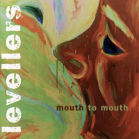 Levellers - Mouth To Mouth (Remasted 2007)