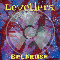 Levellers - Belaruse (EP)