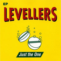Levellers - Just The One (EP)