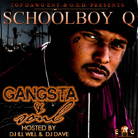 ScHoolboy Q - Gangsta & Soul (Mixtape)