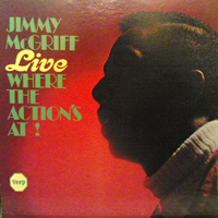 Jimmy McGriff - Live Where The Action's At!