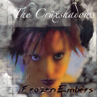 Cruxshadows - Frozen Embers