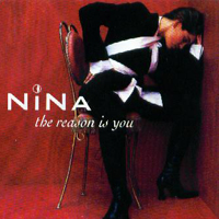 Nina Gerhard - The Reason Is You