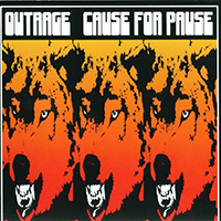 Outrage (JPN) - Cause For Pause