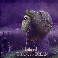 Silhouette (LTU) - Theory of Dream