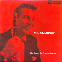 Buddy DeFranco - Mr. Clarinet
