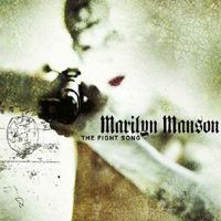 Marilyn Manson - The Fight Song (CD 1)